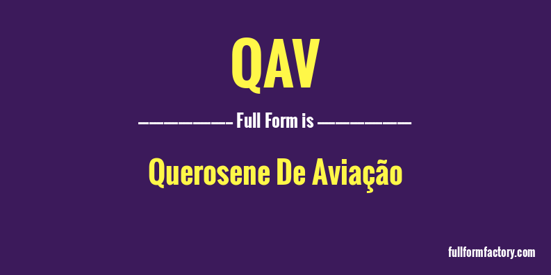 qav-full-form