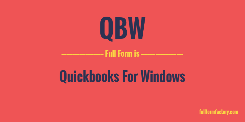 qbw-full-form