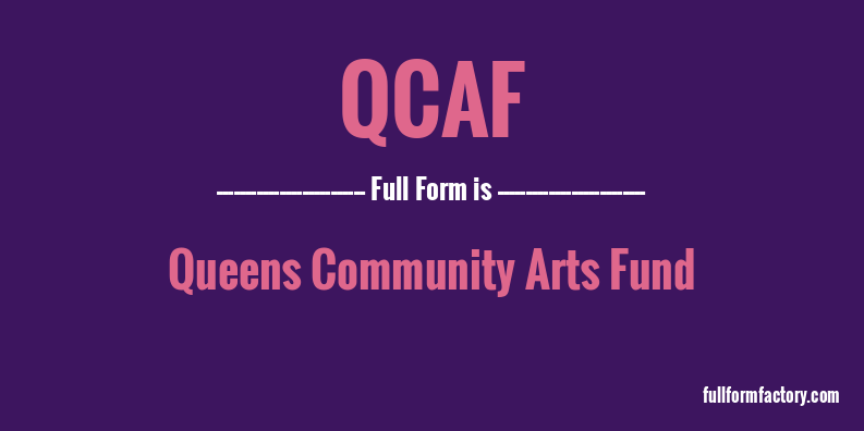 qcaf-full-form