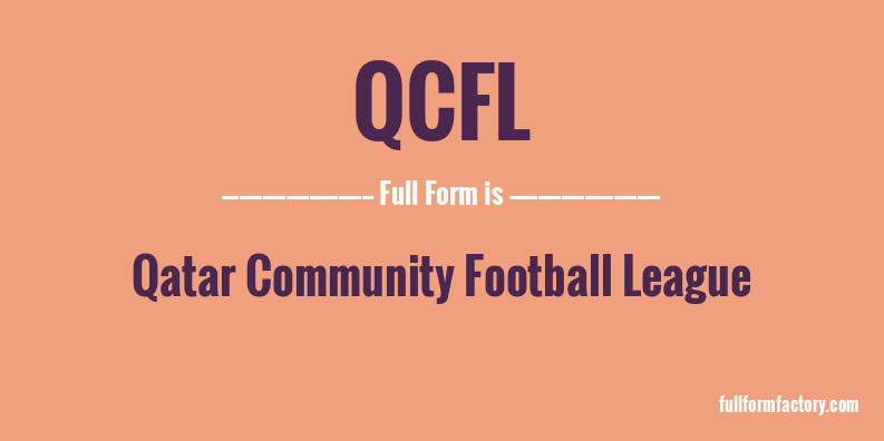 qcfl-full-form