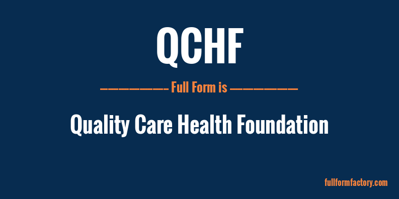 qchf-full-form