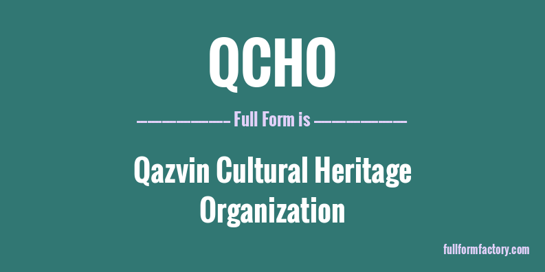 qcho-full-form