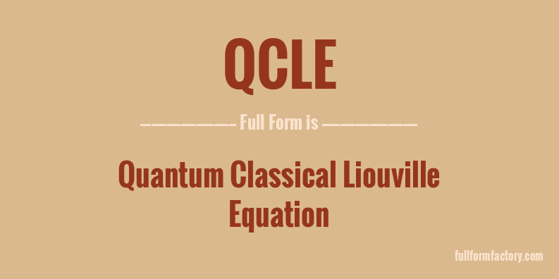 qcle-full-form