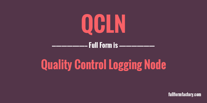 qcln-full-form