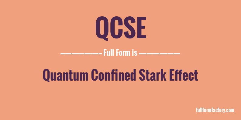 qcse-full-form