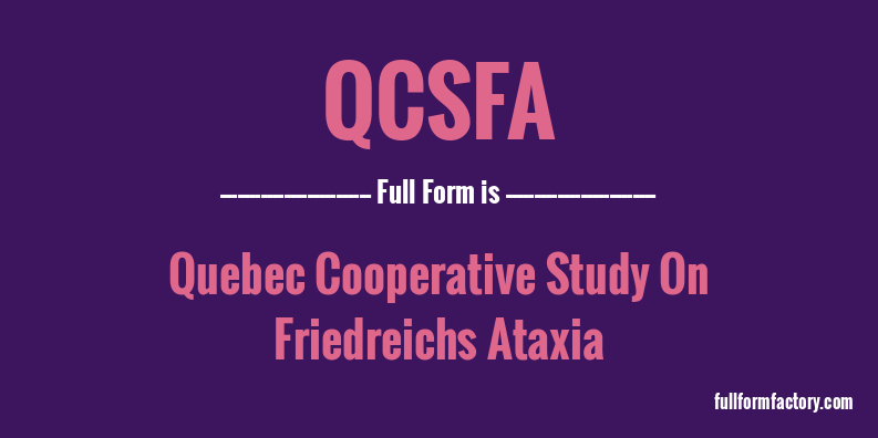 qcsfa-full-form