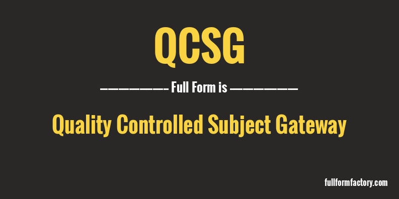 qcsg-full-form