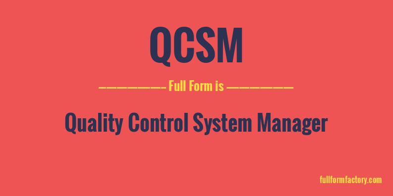 qcsm-full-form