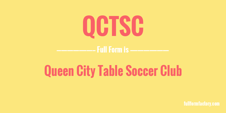 qctsc-full-form