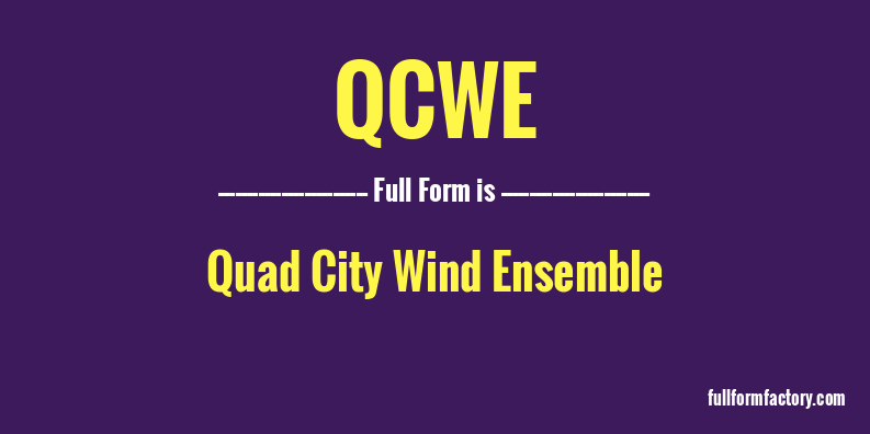 qcwe-full-form