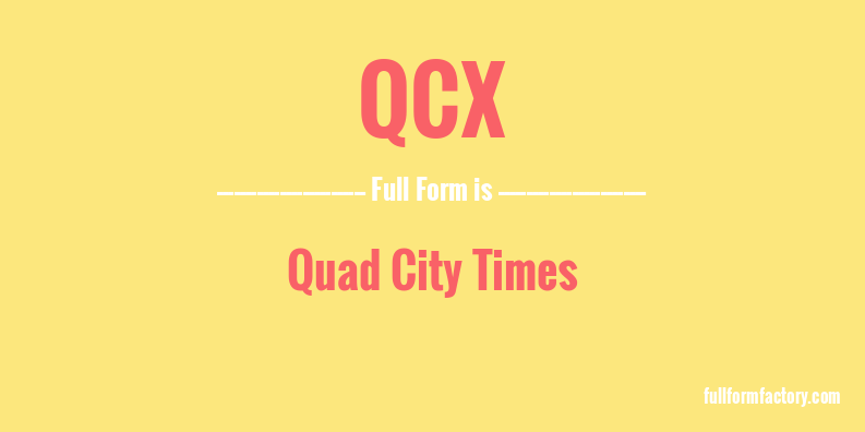 qcx-full-form
