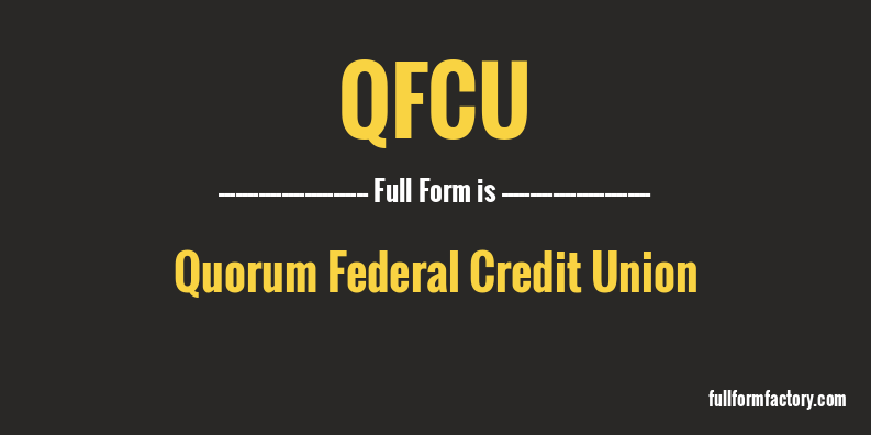qfcu-full-form