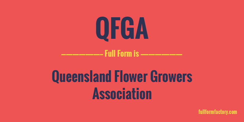 qfga-full-form