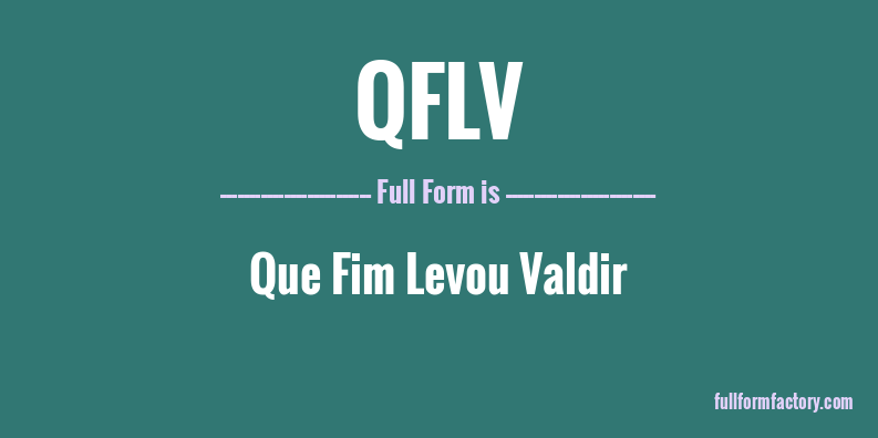 qflv-full-form
