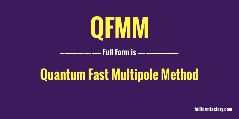 qfmm-full-form
