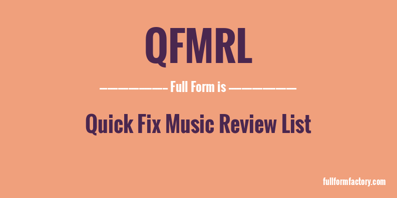 qfmrl-full-form