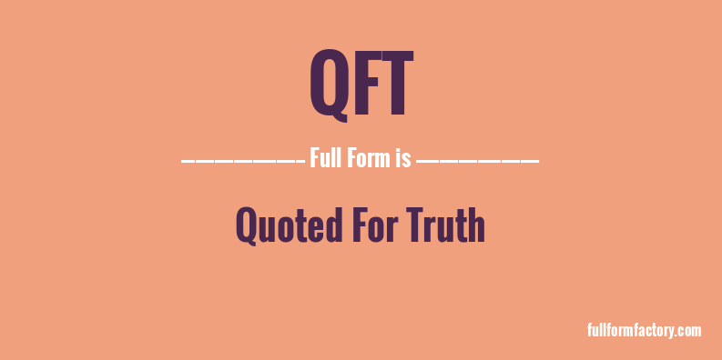 qft-full-form