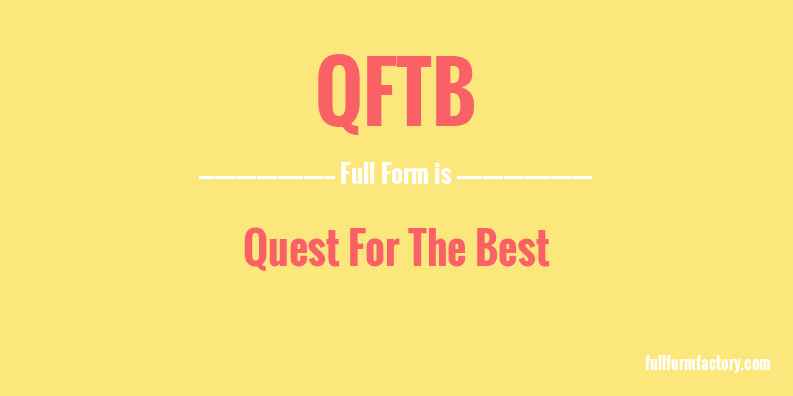 qftb-full-form