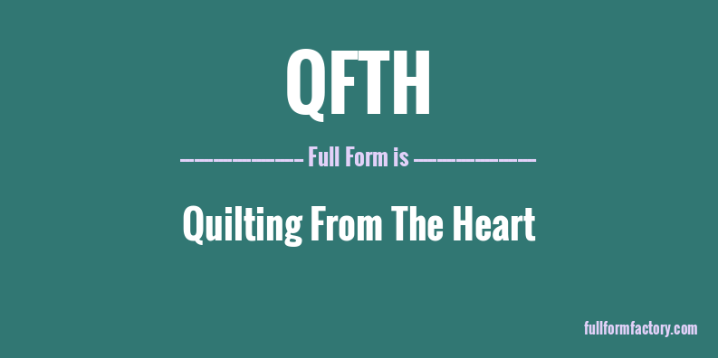 qfth-full-form