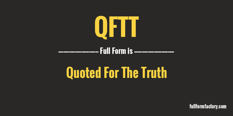 qftt-full-form