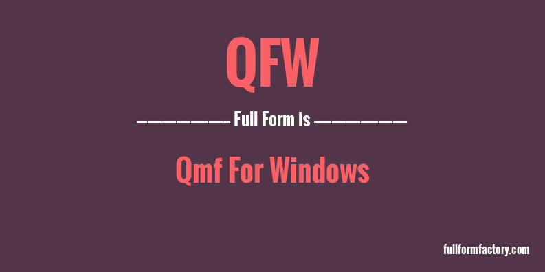qfw-full-form