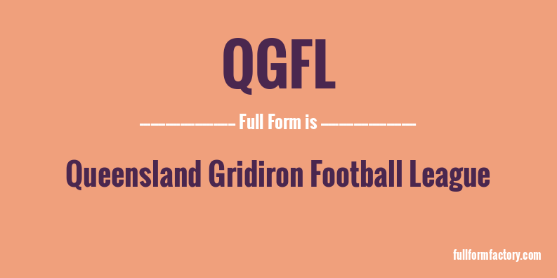 qgfl-full-form