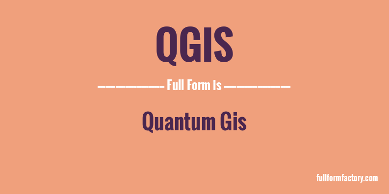 qgis-full-form