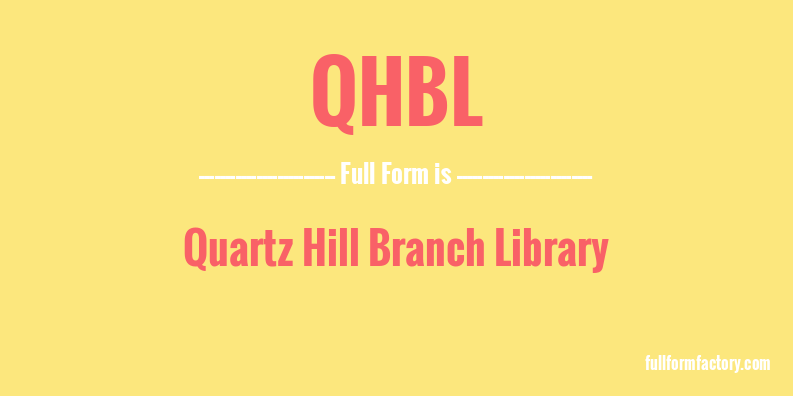 qhbl-full-form