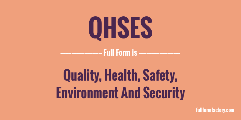 qhses-full-form
