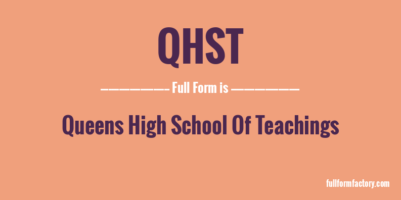 qhst-full-form