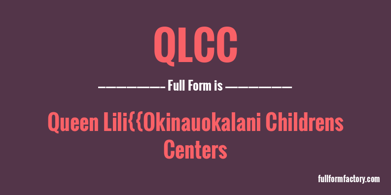 qlcc-full-form