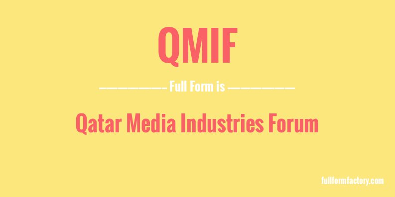 qmif-full-form