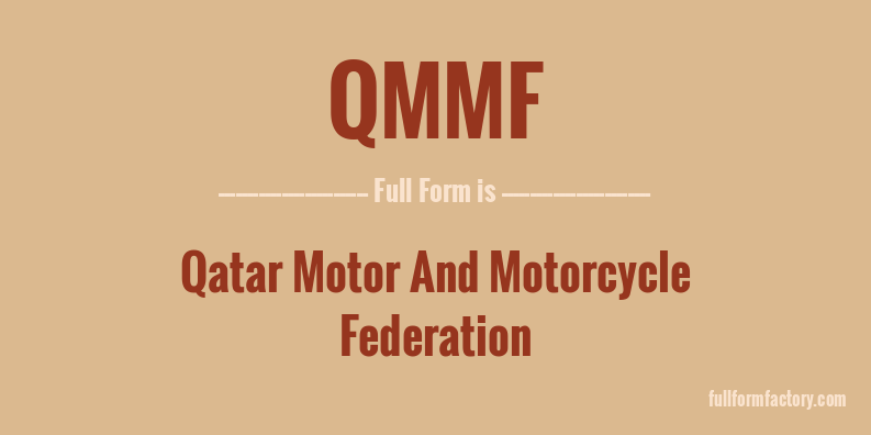 qmmf-full-form
