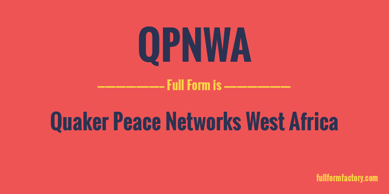 qpnwa-full-form