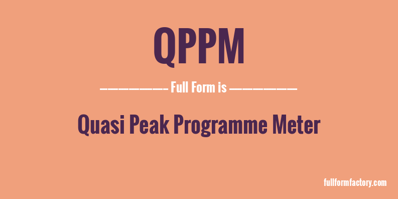 qppm-full-form