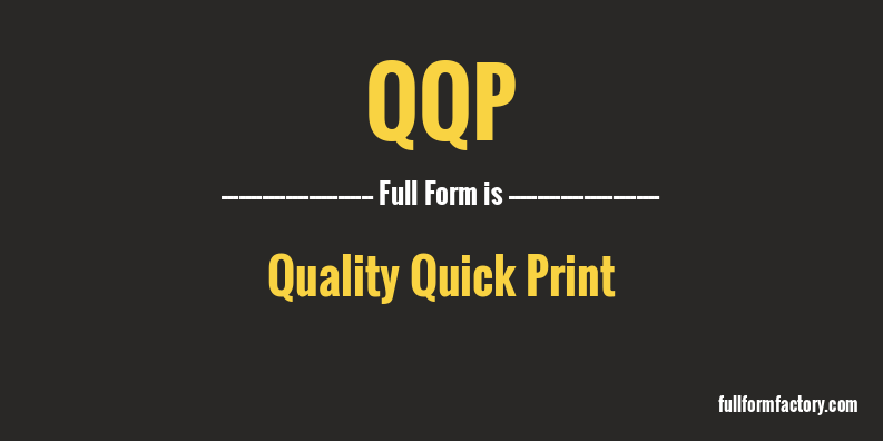 qqp-full-form