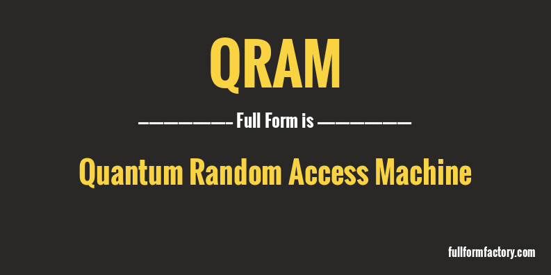 qram-full-form