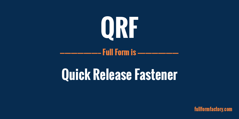qrf-full-form