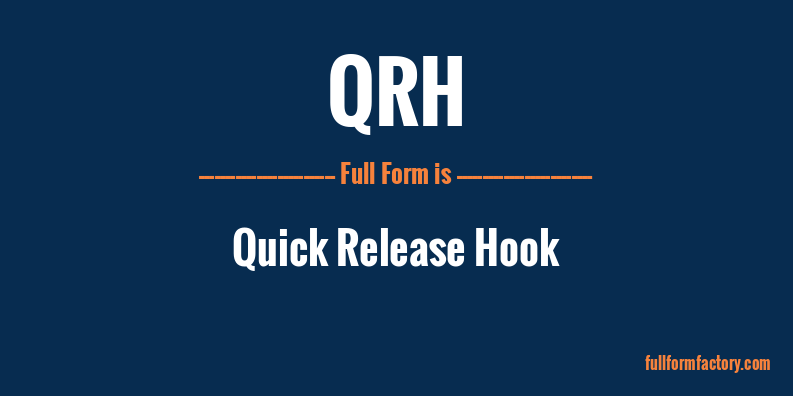 qrh-full-form