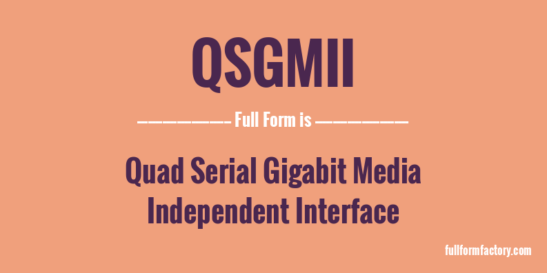 qsgmii-full-form