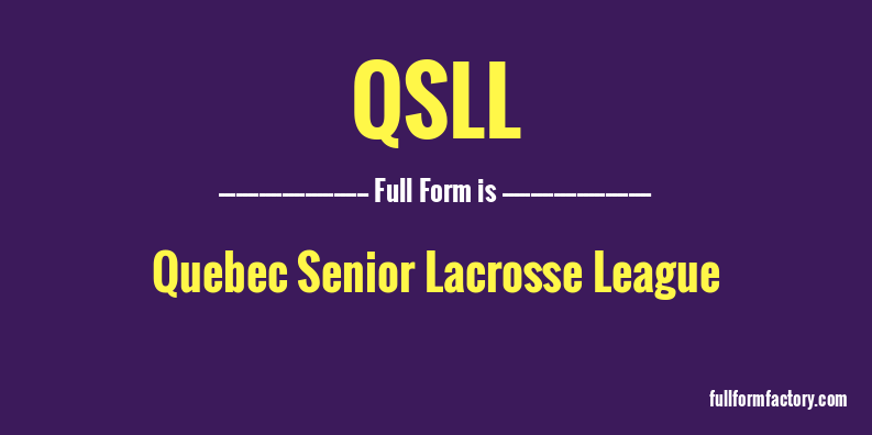 qsll-full-form