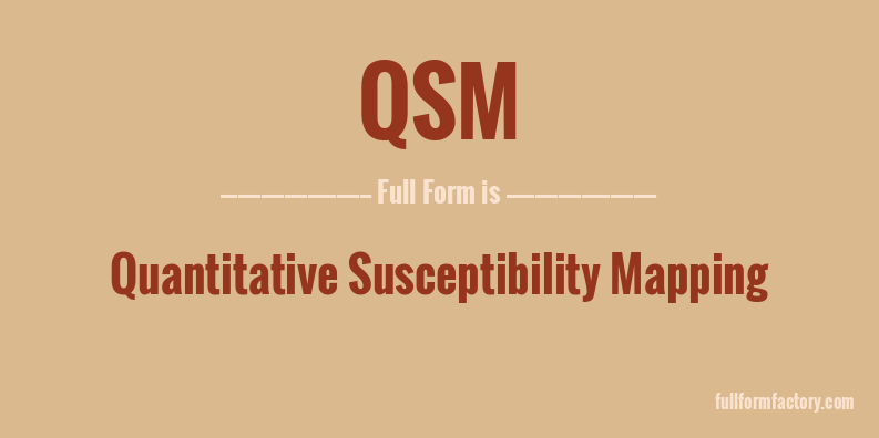 qsm-full-form