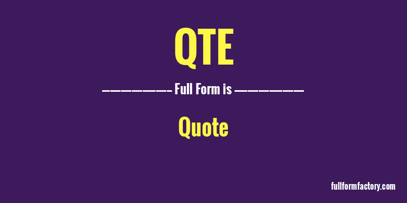 qte-full-form
