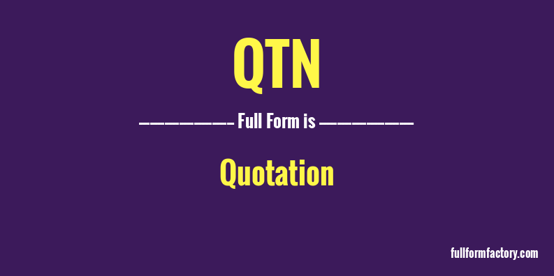 qtn-full-form