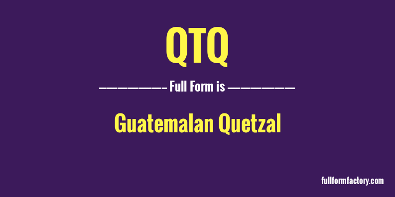 qtq-full-form