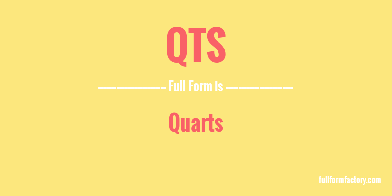 qts-full-form