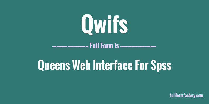 qwifs-full-form