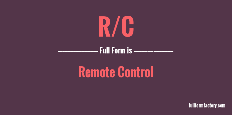 r/c-full-form