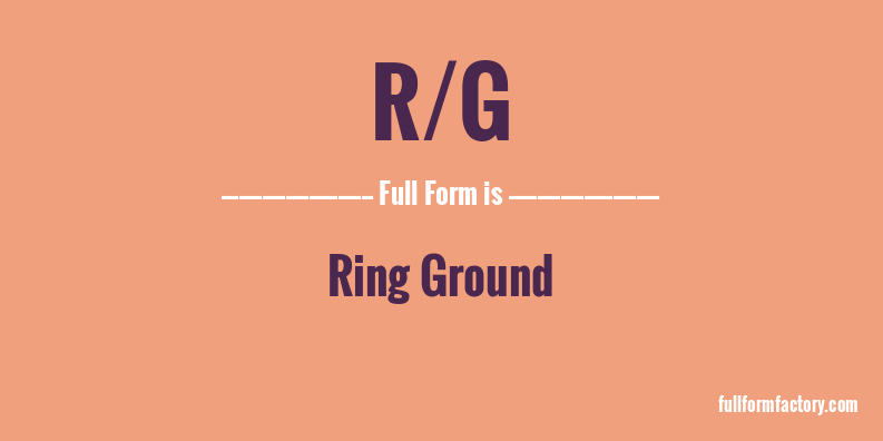r/g-full-form