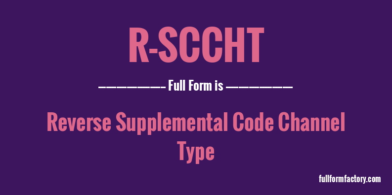 r-sccht-full-form